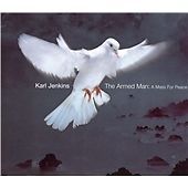 Karl jenkins the - :, armed